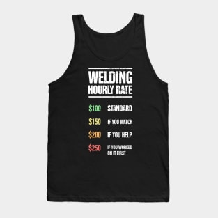 Welding Hourly Rate | Funny Welder Gift Tank Top